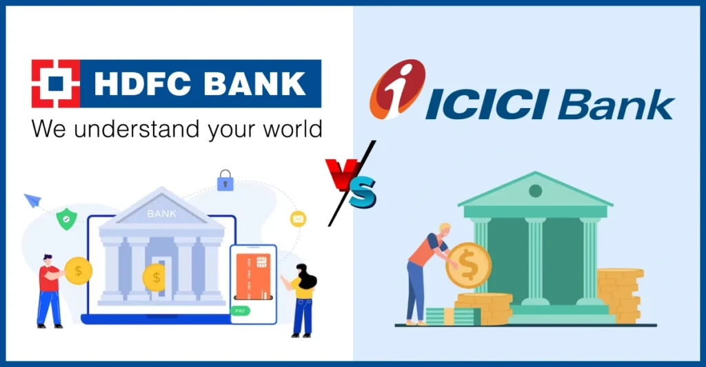 ICICI Bank vs. HDFC Bank