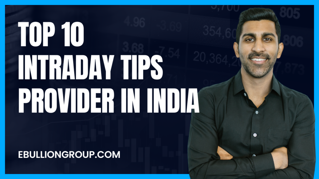 Top 10 Intraday Tips Provider in India